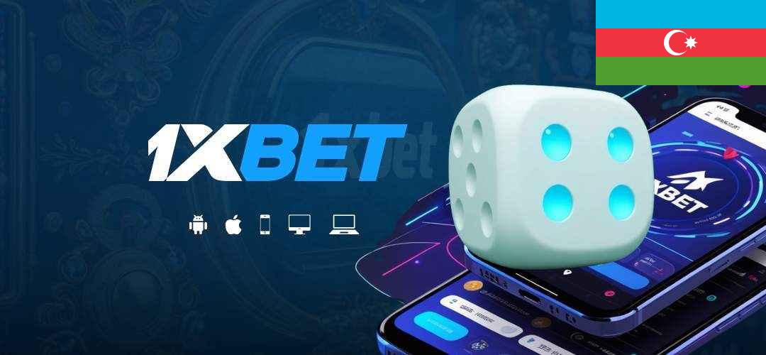 1xBet azerbaycan